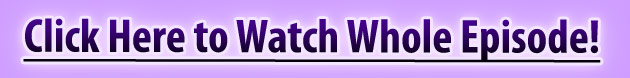 Click here to watch whole episode